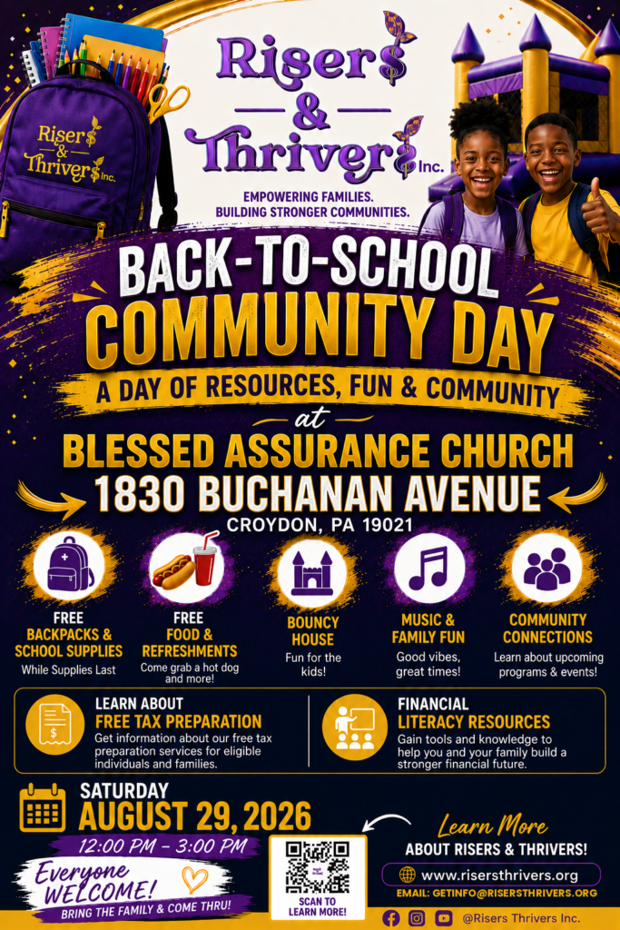 RISERS AND THRIVERS COMMUNITY BACKPACK DRIVE